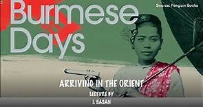Unit 11 Lesson 2 | An overview of George Orwell's Burmese Days | Excerpt from the text