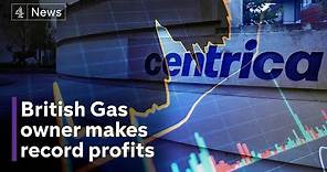 Energy crisis: British Gas owner Centrica triples profits to £3.3bn