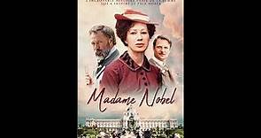 MADAME NOBEL en français HD (2015) Streaming