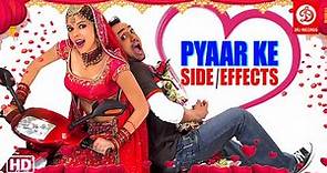 Pyaar Ke Side Effects Full Movie | Rahul Bose | Mallika Sherawat | Bollywood Full Romantic Movies