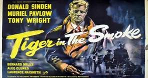 Tiger in the Smoke 1956 Donald Sinden-Muriel Pavlow-Tony Wright-Bernard Miles-Laurence Naismith