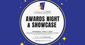 LaPorte CTE Showcase & Awards Night