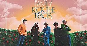 The Byson Family - Kick The Traces