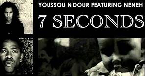 7 SECONDS - Youssou N'dour & Neneh Cherry | Subtítulos wolof/francés/inglés y español