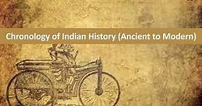 Chronology of Indian History ! Timeline of Indian History ! History !