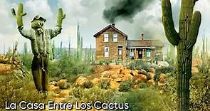 La Casa Entre Los Cactus (2022) | Trailer Oficial Español