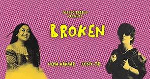 Broken - Neha Kakkar, Tony Jr. | Lyrical