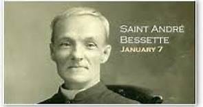 The Story of Saint Brother Andre Bessette of Canada
