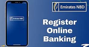 Emirates NBD Online Banking Registration | NBD Mobile Banking App