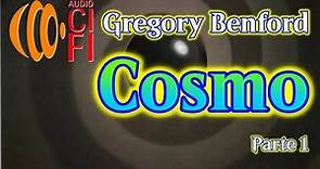 Cosmo Gregory Benford Parte 1