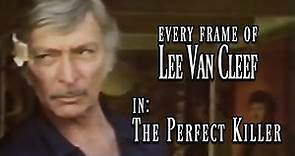 Every Frame of Lee Van Cleef in - The Perfect Killer (1977)