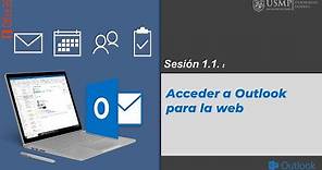 Outlook 365: Sesión 1.1 - Acceso a Outlook para la web