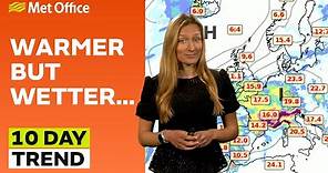 10 Day Trend 24/04/2024–Getting warmer- Met Office Weather Forecast