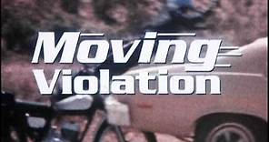 Moving Violation - Trailer