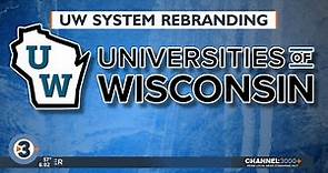 UW System rebranding as Universities of Wisconsin