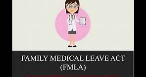 Family Medical Leave Act (FMLA): Your Employers Obligations Explained