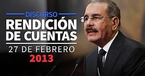 Rendición de Cuentas 27 Febrero 2013. Discurso del presidente Medina