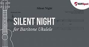 Silent Night Baritone Ukulele Tab