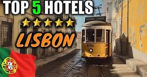 Best hotels Lisbon ✈ My top 5 ! Where to stay in Lisbon ? (travel guide)