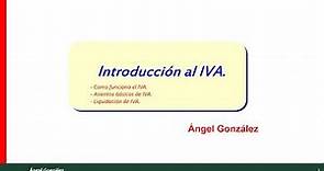 (12) Contabilidad del Iva. Introducción ( IVA 21%).
