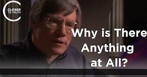 Alan Guth - Why Is There Anything At All? (Part 1)