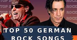 Top 50 German Rock Songs. Best German Rock Music.