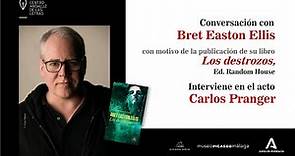 Conversación con Bret Easton Ellis