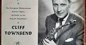Cliff Townshend - The Singing Saxophone