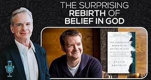 The Surprising Rebirth of Belief in God | Reasonable Faith Podcast