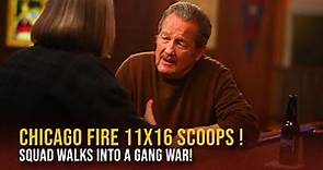 Chicago Fire Season 11 Episode 16 Spoilers and Scoops: 11x16 Squad Walks Into a Gang War!