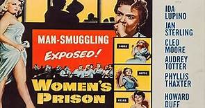 Women's Prison with Ida Lupino 1955 - 1080p HD Film