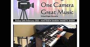 Matthew Bason Variety Concert February 2021