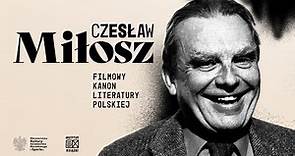Czesław Miłosz | Filmowy Kanon Literatury