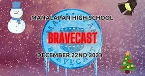 Manalapan High School Bravecast 12/22