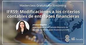 Masterclass - IFRS9: Modificaciones a los criterios contables de entidades financieras