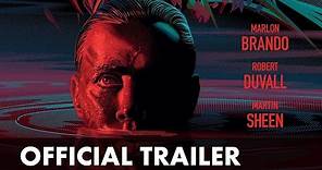 APOCALYPSE NOW: FINAL CUT | Official Trailer | Dir. by Francis Ford Coppola