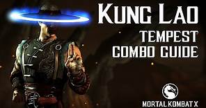 Mortal Kombat X: KUNG LAO (Tempest) Beginner Combo Guide