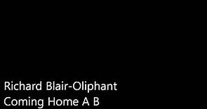 Richard Blair-Oliphant - Coming Home A B