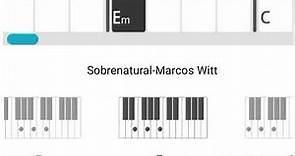 Sobrenatural-Marcos Witt-Acordes Piano