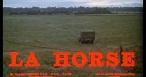 La Horse, 1970 - Générique