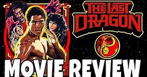 The Last Dragon (1985) - Comedic Movie Review