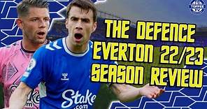 Rating The Defence | Everton Season Review 22/23