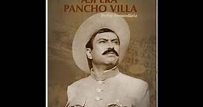 Así era Pancho Villa