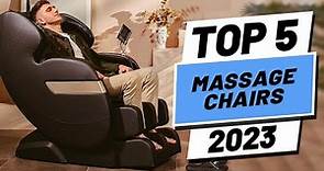 Top 5 BEST Massage Chairs of [2023]