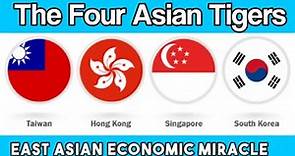 The Four Asian Tigers Economic development |East Asian Miracle|Taiwan,South Korea,Singapore,HongKong