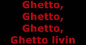 AKON - GHETTO LYRICS