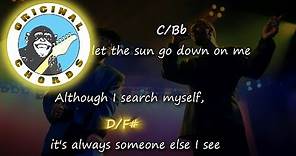 George Michael and Elton John - Don't Let The Sun Go Down On Me - Chords & Lyrics