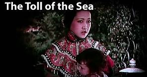 The Toll of the Sea (1922)