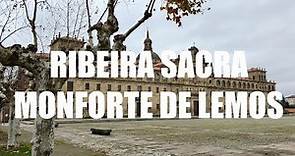 Monforte de Lemos, Lugo - Guía de Viaje Ribeira Sacra, Galicia