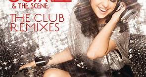 Selena Gomez & The Scene - The Club Remixes